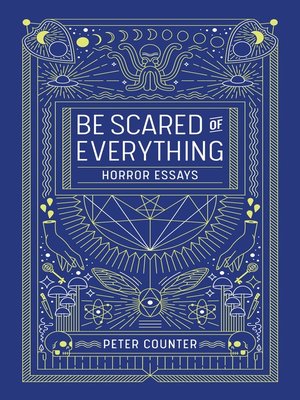 cover image of Be Scared of Everything